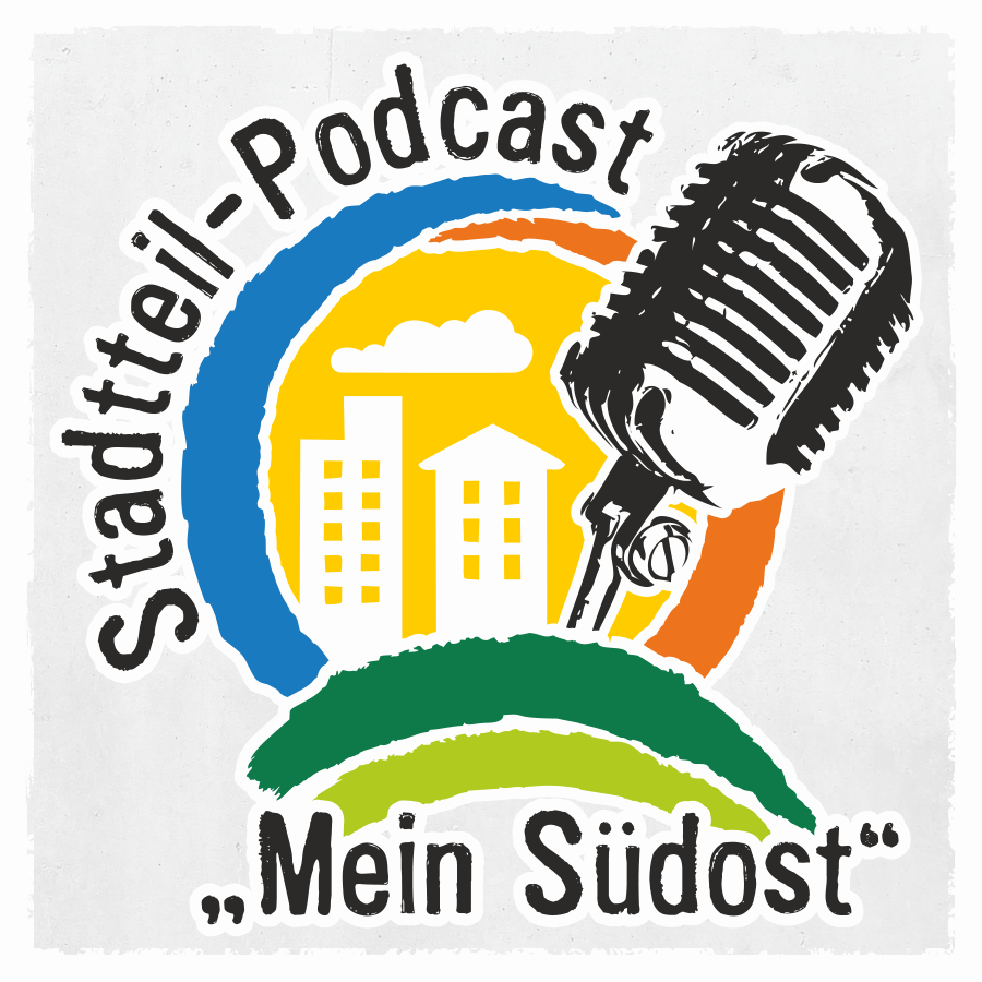 Mein Südost - Der Stadtteilpodcast der Stadtteilkonferenz Erfurt-Südost