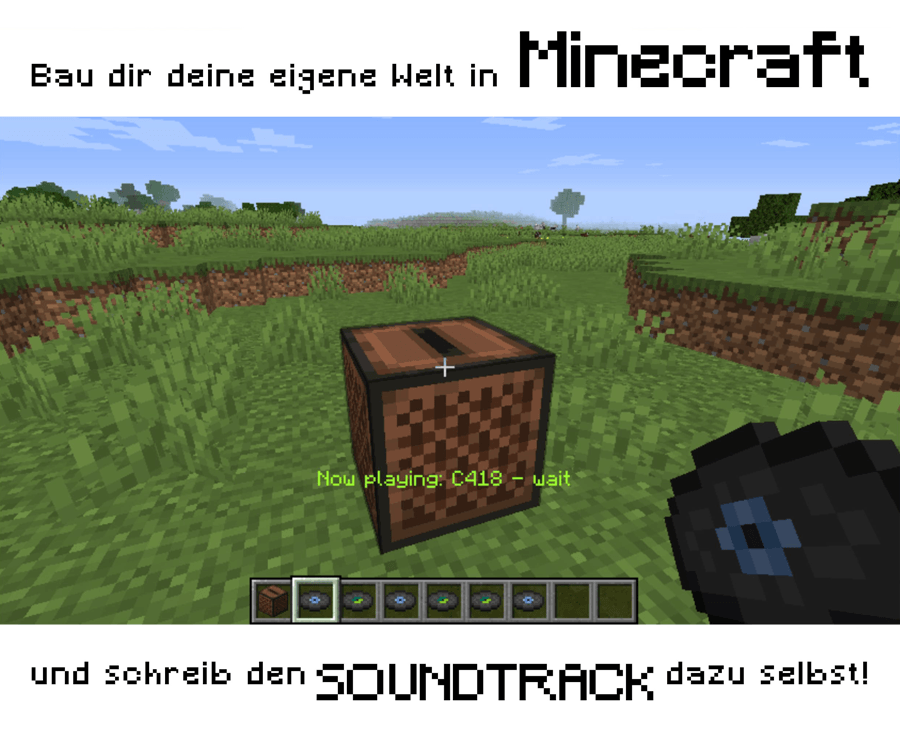 Bau dir deine eigene Welt in Minecraft und schreib den Soundtrack dazu selbst - STZ am Herrenberg