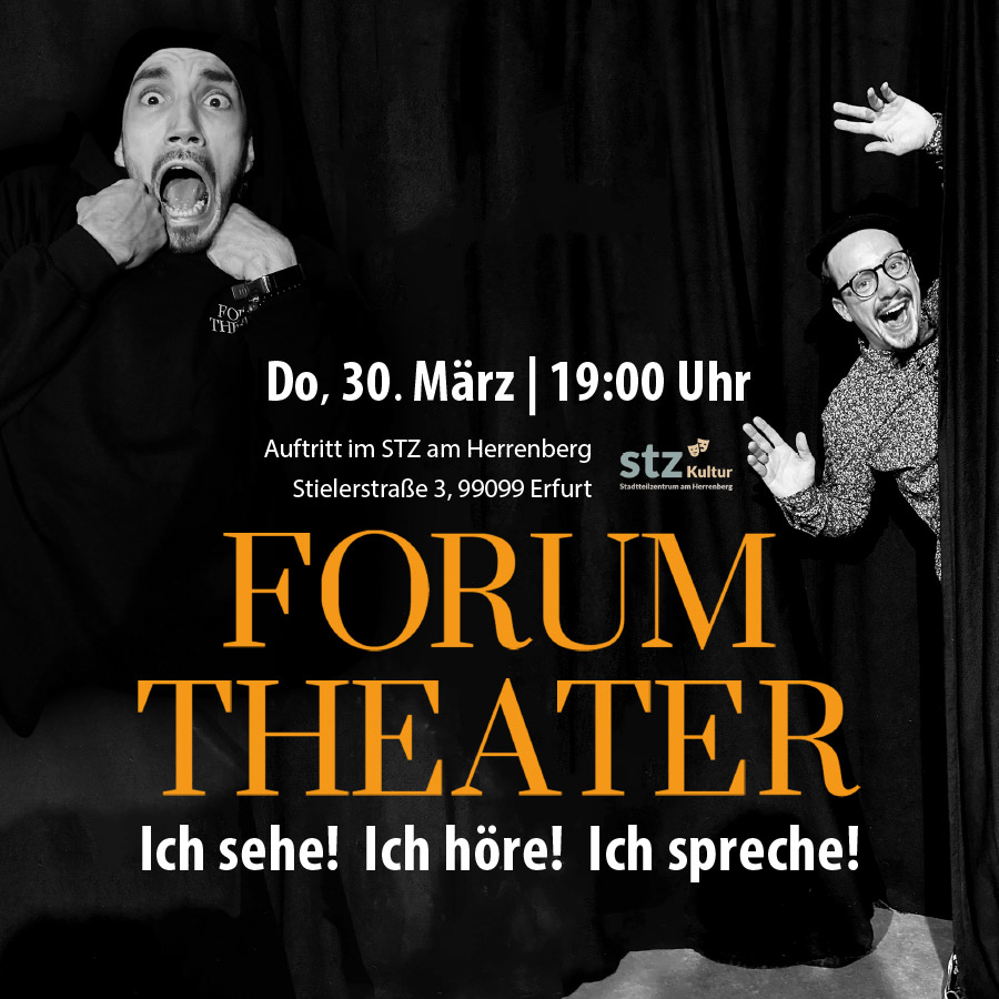 Projects for a better Future - Forum Theater - STZ am Herrenberg Erfurt Südost