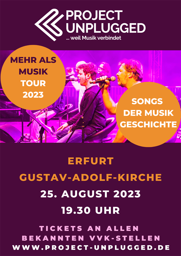 "Project Unplugged" am 25. August 2023 ab 19:30 Uhr in der Gustav-Adolf-Kirche Erfurt-Südost